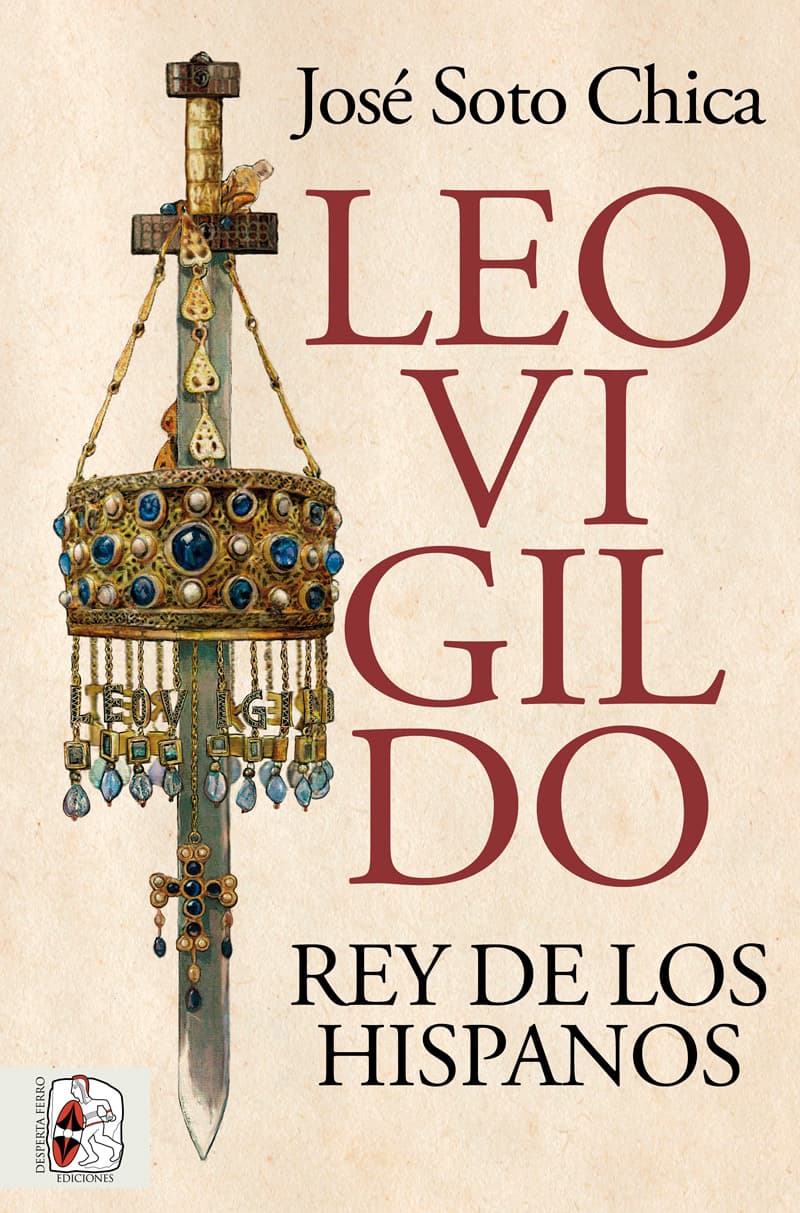 Leovigildo. Rey de los hispano